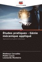 Études pratiques - Génie mécanique appliqué 1