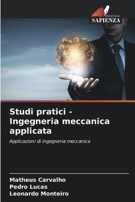 bokomslag Studi pratici - Ingegneria meccanica applicata