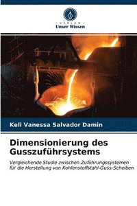 bokomslag Dimensionierung des Gusszufhrsystems