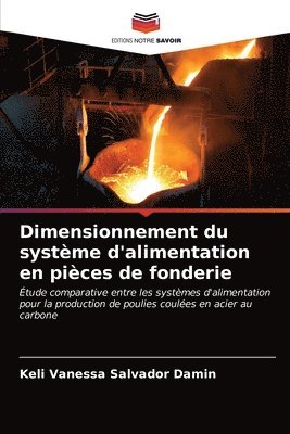 bokomslag Dimensionnement du systme d'alimentation en pices de fonderie