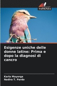 bokomslag Esigenze uniche delle donne latine