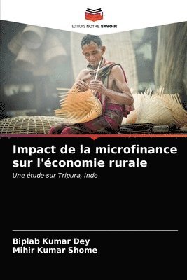 Impact de la microfinance sur l'conomie rurale 1