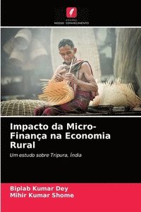 bokomslag Impacto da Micro-Finana na Economia Rural