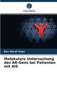 bokomslag Molekulare Untersuchung des AR-Gens bei Patienten mit AIS