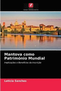 bokomslag Mantova como Patrimonio Mundial