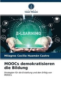 bokomslag MOOCs demokratisieren die Bildung