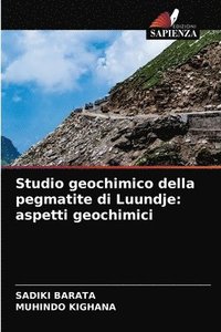 bokomslag Studio geochimico della pegmatite di Luundje