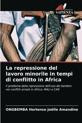 La repressione del lavoro minorile in tempi di conflitto in Africa 1
