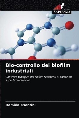 Bio-controllo dei biofilm industriali 1