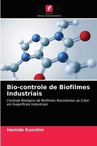 bokomslag Bio-controle de Biofilmes Industriais