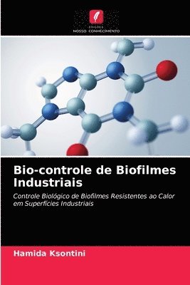 Bio-controle de Biofilmes Industriais 1