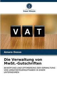 bokomslag Die Verwaltung von MwSt.-Gutschriften