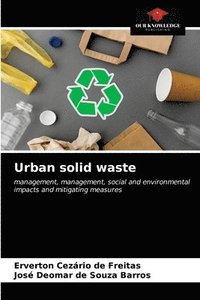 bokomslag Urban solid waste