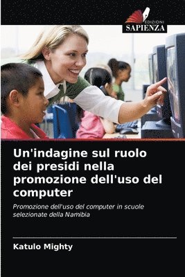 Un'indagine sul ruolo dei presidi nella promozione dell'uso del computer 1