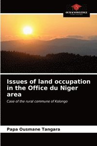 bokomslag Issues of land occupation in the Office du Niger area