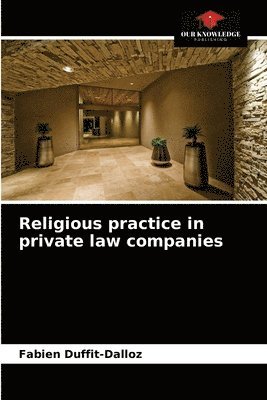 bokomslag Religious practice in private law companies