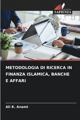 bokomslag Metodologia Di Ricerca in Finanza Islamica, Banche E Affari