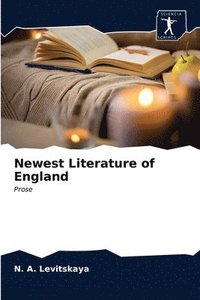 bokomslag Newest Literature of England