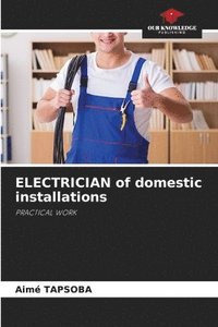 bokomslag ELECTRICIAN of domestic installations