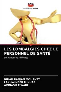 bokomslag Les Lombalgies Chez Le Personnel de Sant
