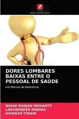 bokomslag Dores Lombares Baixas Entre O Pessoal de Sade