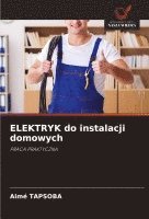 bokomslag ELEKTRYK do instalacji domowych