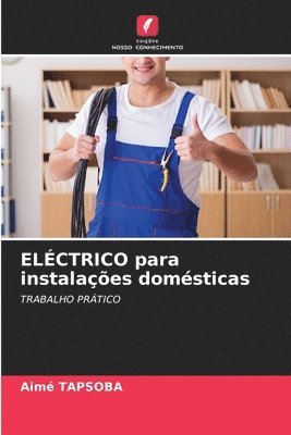 ELÉCTRICO para instalações domésticas 1