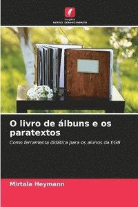 bokomslag O livro de lbuns e os paratextos