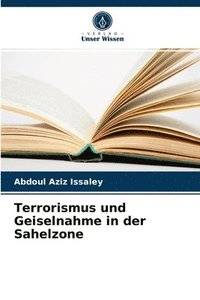 bokomslag Terrorismus und Geiselnahme in der Sahelzone