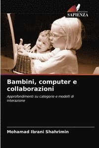 bokomslag Bambini, computer e collaborazioni