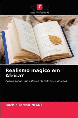 Realismo mgico em frica? 1