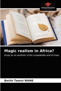 bokomslag Magic realism in Africa?
