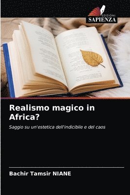 Realismo magico in Africa? 1