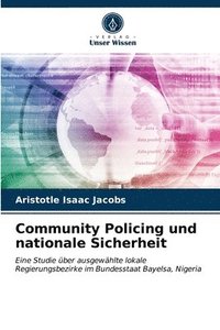 bokomslag Community Policing und nationale Sicherheit