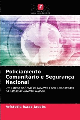 Policiamento Comunitario e Seguranca Nacional 1