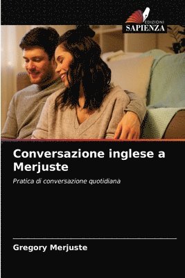 bokomslag Conversazione inglese a Merjuste