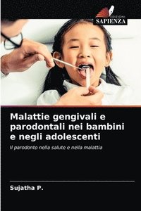 bokomslag Malattie gengivali e parodontali nei bambini e negli adolescenti
