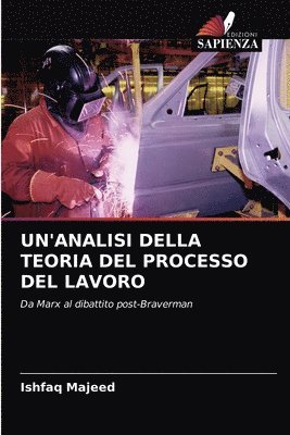 bokomslag Un'analisi Della Teoria del Processo del Lavoro