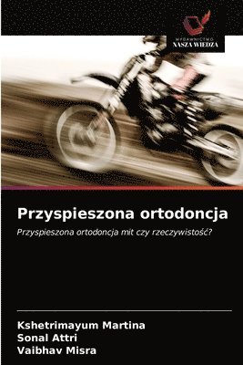 bokomslag Przyspieszona ortodoncja