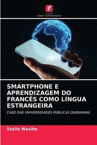 bokomslag Smartphone E Aprendizagem Do Frances Como Lingua Estrangeira