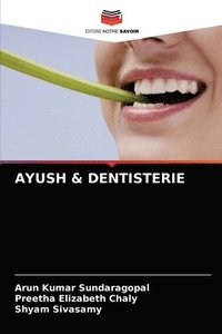 bokomslag Ayush & Dentisterie