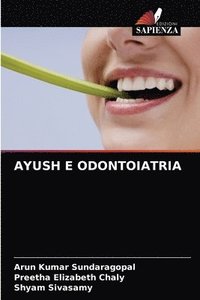 bokomslag Ayush E Odontoiatria