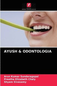 bokomslag Ayush & Odontologia