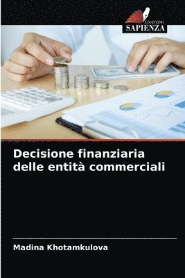 bokomslag Decisione finanziaria delle entit commerciali