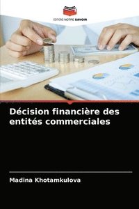 bokomslag Dcision financire des entits commerciales