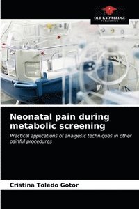 bokomslag Neonatal pain during metabolic screening
