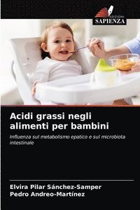bokomslag Acidi grassi negli alimenti per bambini
