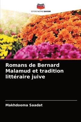 Romans de Bernard Malamud et tradition littraire juive 1