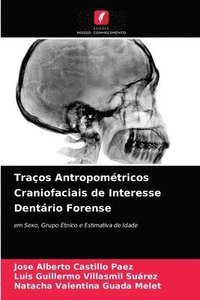 bokomslag Traos Antropomtricos Craniofaciais de Interesse Dentrio Forense