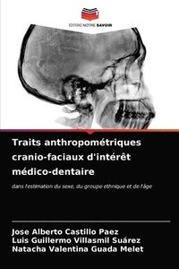 bokomslag Traits anthropomtriques cranio-faciaux d'intrt mdico-dentaire